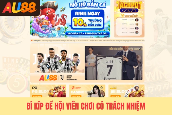 Bí kíp để hội viên chơi có trách nhiệm Bí kíp để hội viên chơi có trách nhiệm