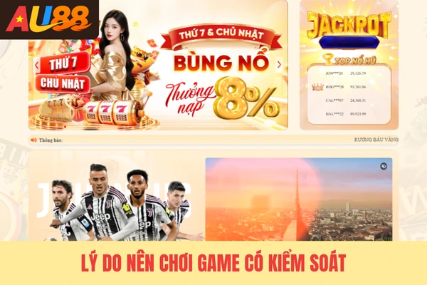 Lý do nên chơi game có kiểm soát Lý do nên chơi game có kiểm soát