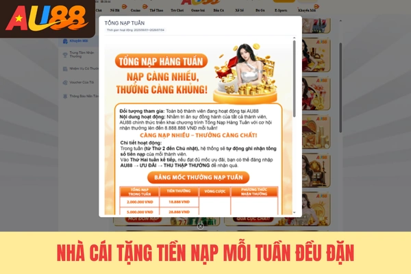 Nhà cái tặng tiền nạp mỗi tuần đều đặn