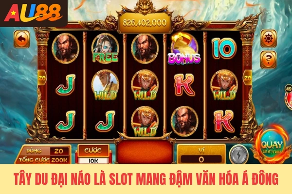 Tây du đại náo là slot mang đậm văn hóa Á Đông Tây du đại náo là slot mang đậm văn hóa Á Đông
